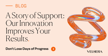 A Story of Support: Our Innovation Improves Your Results