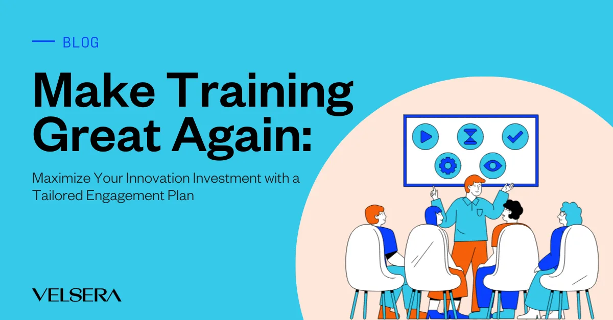 Featured image for  titled Make Training Great Again: Maximize Your Innovation Investment with a Tailored Engagement Plan